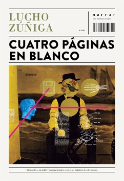 Cuatro páginas en blanco (eBook, ePUB) - Zúñiga, Lucho