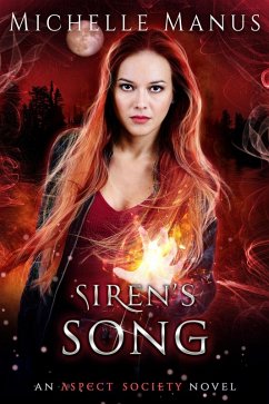 Siren's Song (Aspect Society, #1) (eBook, ePUB) - Manus, Michelle