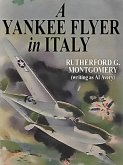 A Yankee Flyer Over Italy (eBook, ePUB)