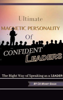 Ultimate Magnetic Personality of Confident Leaders (eBook, ePUB) - Gulia, CA Mohit