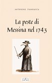 La peste di Messina nel 1743 (eBook, ePUB)