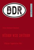 Hüben wie Drüben (eBook, ePUB)