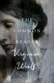 The Common Reader (eBook, ePUB)