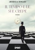 Il tempo e le sue crepe (eBook, ePUB)