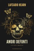 Amori defunti (eBook, ePUB)