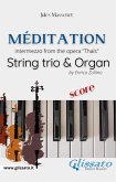 Méditation (Thaïs) - String trio & Organ (score) (fixed-layout eBook, ePUB)