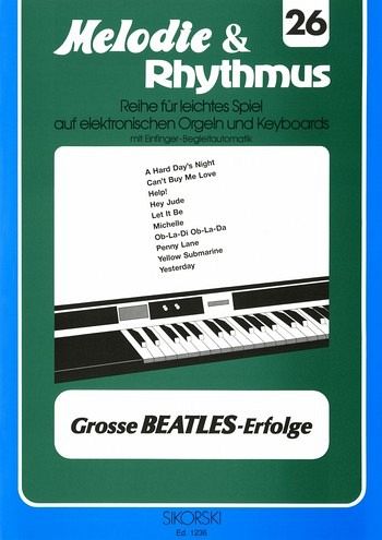 Große Beatles-Erfolge: für E-Orgel / Keyboard