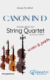 String Quartet &quote;Canon in D&quote; by Pachelbel (score and parts) (eBook, ePUB)
