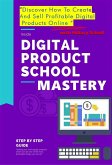 Digital Product School Mastery (eBook, ePUB)