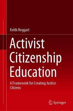 Activist Citizenship Education (eBook, PDF) - Heggart, Keith