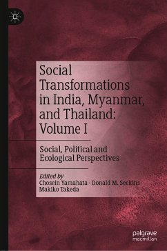 Social Transformations in India, Myanmar, and Thailand: Volume I (eBook, PDF)