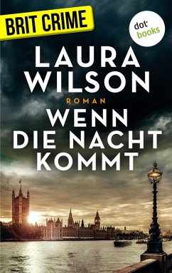 Wenn die Nacht kommt (eBook, ePUB) - Wilson, Laura