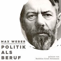 Politik als Beruf (MP3-Download) - Weber, Max