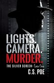 Lights. Camera. Murder. (The Silver Screen, #1) (eBook, ePUB)
