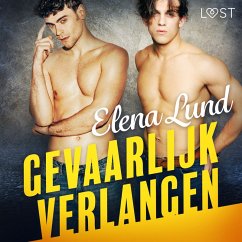 Gevaarlijk verlangen - erotisch verhaal (MP3-Download) - Lund, Elena
