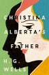Christina Alberta's Father (eBook, ePUB) - Bild 1