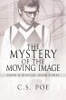 The Mystery of the Moving Image (Snow &... - Bild 1