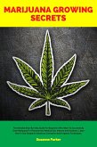 Marijuana Growing Secrets (eBook, ePUB)