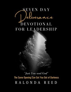 Seven Day Deliverance Devotional for Leadership (eBook, ePUB) - Reed, Ralonda