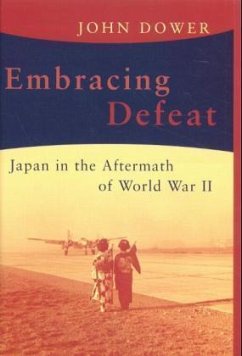 Embracing Defeat - Dower, John W.