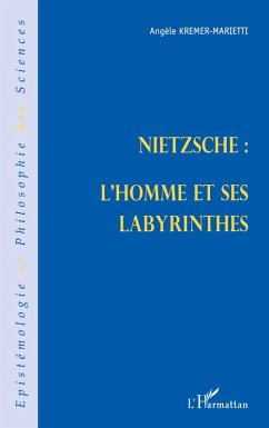 Cover NIETZSCHE : L'HOMME ET SES LABYRINTHES