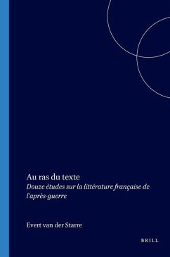 Au ras du texte - Starre, Evert van der Au ras du texte - Starre, Evert van der