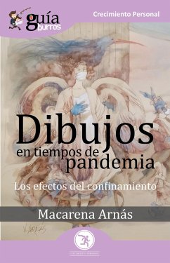GuíaBurros Dibujos en tiempos de pandemia (eBook, ePUB) - Arnás, Macarena