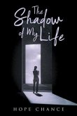 The Shadow of My Life (eBook, ePUB)