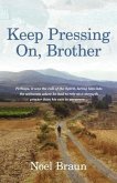 Keep Pressing on, Brother (eBook, ePUB)