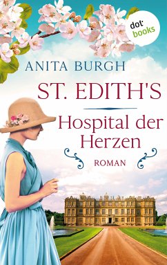 St. Edith's: Hospital der Herzen (eBook, ePUB) - Burgh, Anita