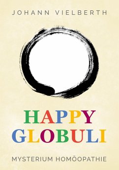 Happy Globuli (eBook, ePUB) - Vielberth, Johann