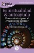 GuíaBurros Espiritualidad y autoayuda... - Bild 1