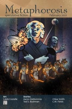 Metaphorosis February 2021 (eBook, ePUB) Cover Metaphorosis February 2021 (eBook, ePUB)