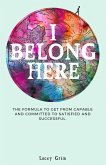I Belong Here (eBook, ePUB)