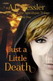Just a Little Death (Children of the Apocalypse, #1) (eBook, ePUB)