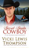 Secret-Santa Cowboy (The Buckskin Brotherhood, #6) (eBook, ePUB)