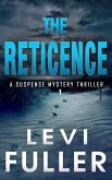 The Reticence (Nantahala River, #1) (eBook, ePUB)