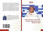 Fréquentation d¿un CDPE, Eveil et Acquisitions des Elèves au Mali