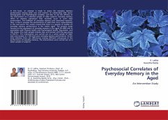 Psychosocial Correlates of Everyday Memory in the Aged - Lalitha, K.;Reddy, Aswartha