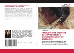 Propuesta de Industria para Producción y Comercialización de Chocolate