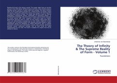The Theory of Infinity & The Supreme Reality of Form - Volume 1