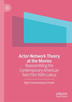 Actor-Network Theory at the Movies - Sonnenberg-Schrank, Björn
