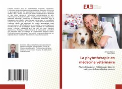 La phytothérapie en médecine vétérinaire - Abbassi, Aïmen;Gana, Hela
