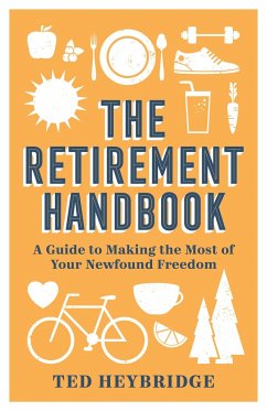 The Retirement Handbook - Heybridge, Ted