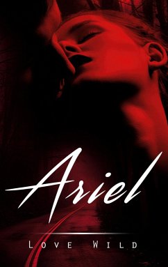 Ariel - Wild, Love