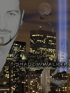 Shadowwalker (eBook, ePUB) - Maffo, Kristen