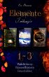Elemente-Trilogie Sammelband:... - Bild 1