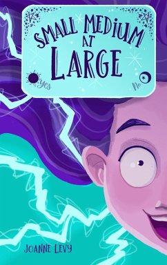 Small Medium at Large (eBook, ePUB) - Levy, Joanne Small Medium at Large (eBook, ePUB) - Levy, Joanne