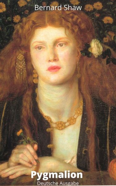 Pygmalion alias My Fair Lady (eBook, ePUB)