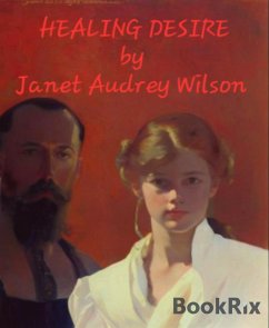 Healing Desire (eBook, ePUB) - Wilson, Janet